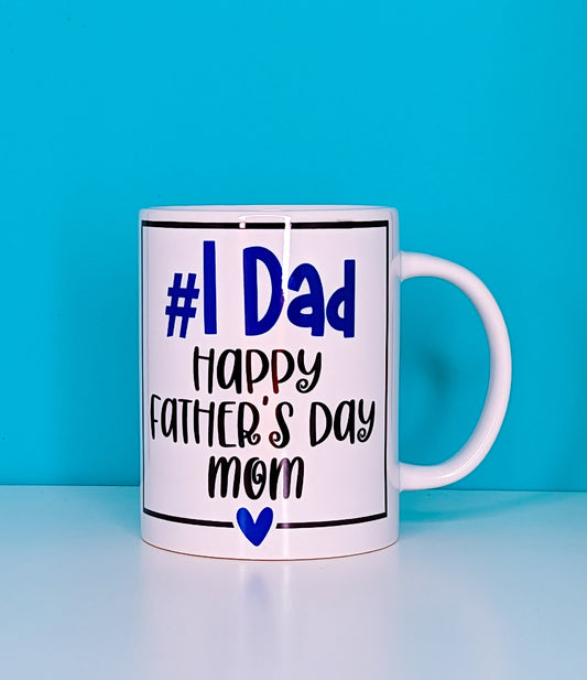 #1 Dad/for Mom