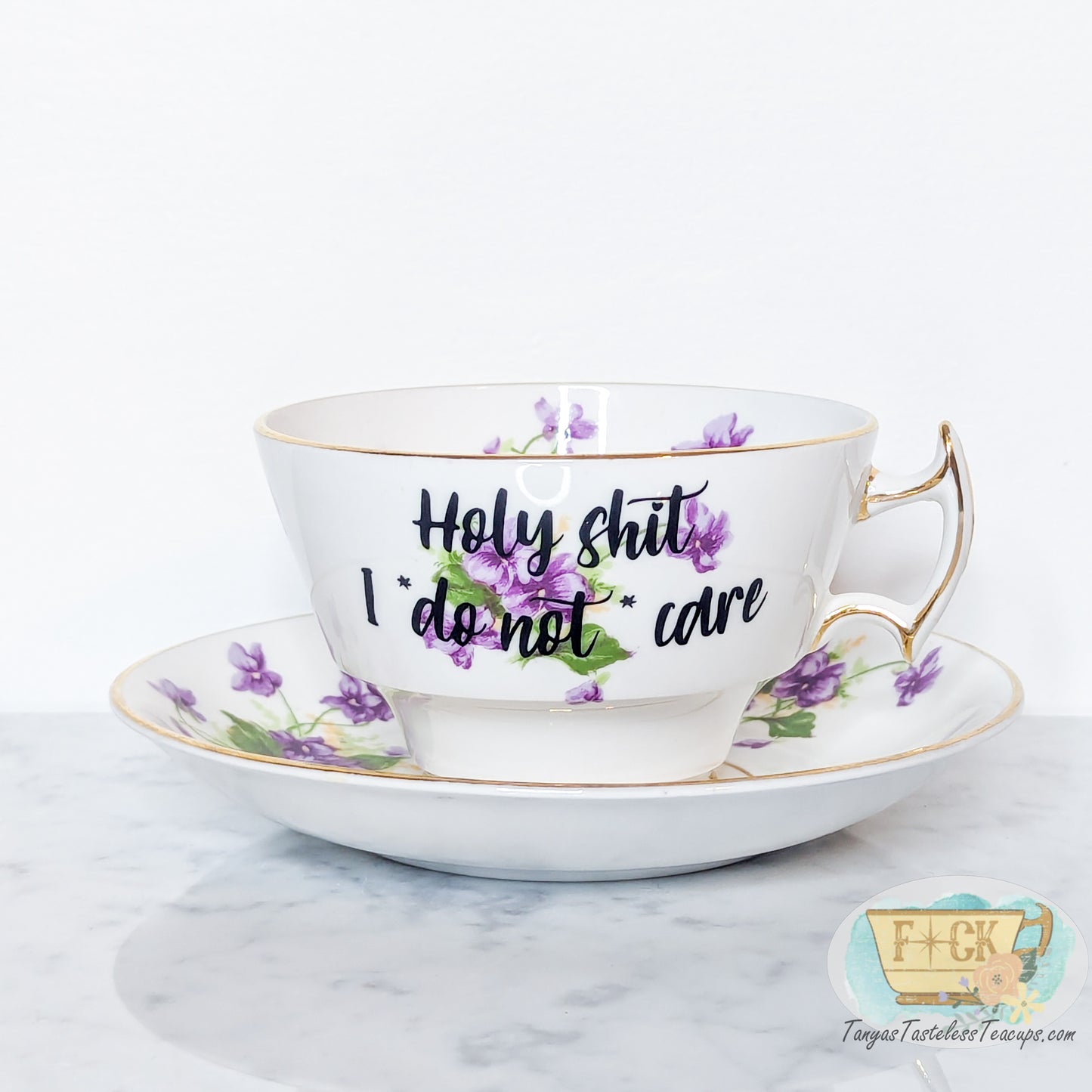 Holy Shit I Do Not Care teacup set