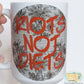 Riots not Diets