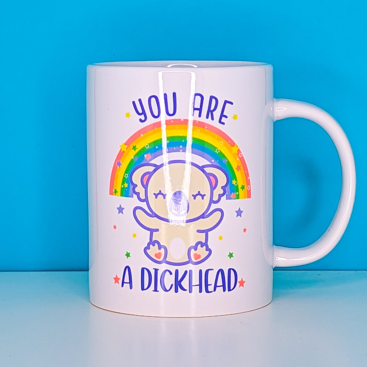 You Are A Dickhead